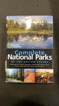 National Geographic Complete National Parks of the United States by Mel White 1st Edition