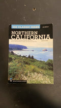 100 Classic Hikes: Northern California, 4th Edition by John Soares Book