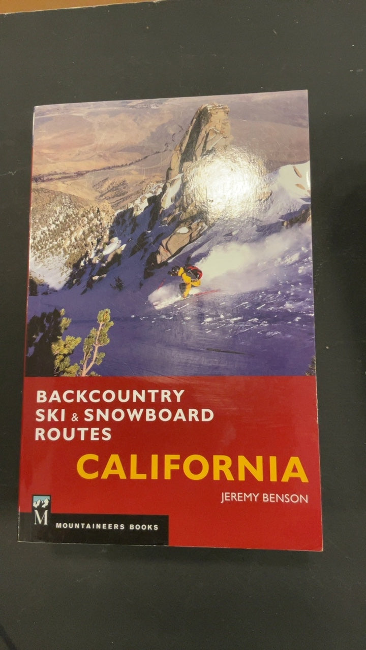Mountaineers Books Book Backcountry Ski and Snowboard Routes California